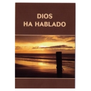 Dios ha hablado.