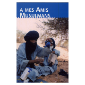 A mes amis musulmans