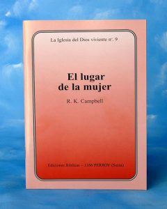 FA9 - La Iglesia del Dios viviente. Nº9 El lugar de la mujer