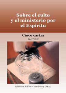 FM - Sobre el culto y el ministerio por el Espíritu - Cinco cartas