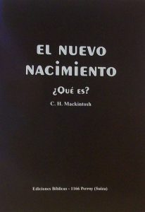 HE - El nuevo nacimiento ¿qué es?