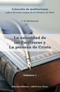 KR - Colección de meditaciones: 1- La autoridad de las Escrituras y La persona de Cristo